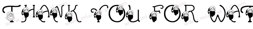 Thank you for watching字体转换
